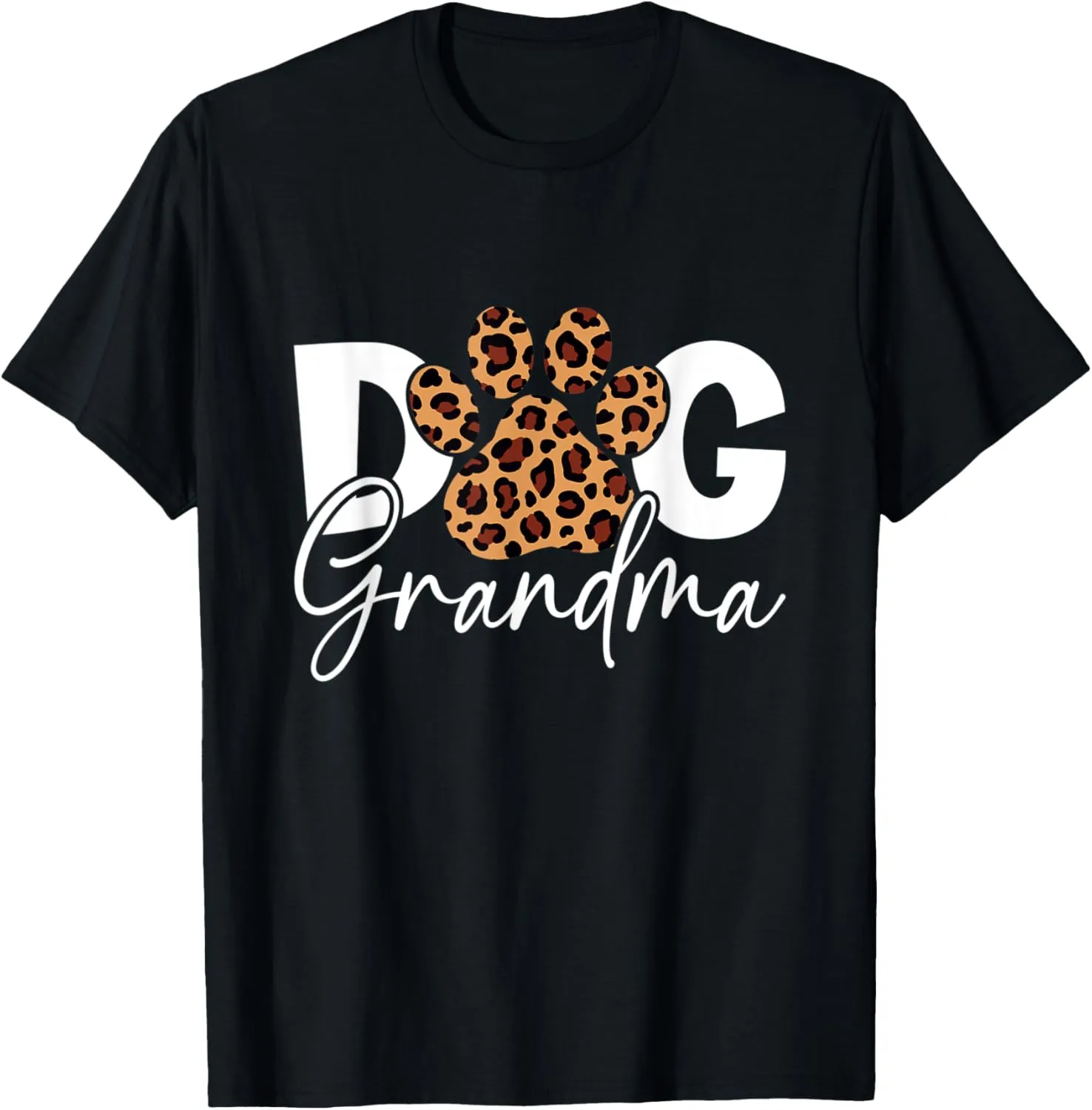 Funny Dog Grandma Leopard Skin Paw for Pet Lover Graphic T-Shirt